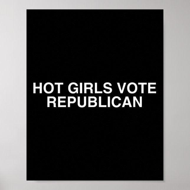 Affiche Les Filles Chaudes Votent Républicain Élection Uni (Devant)
