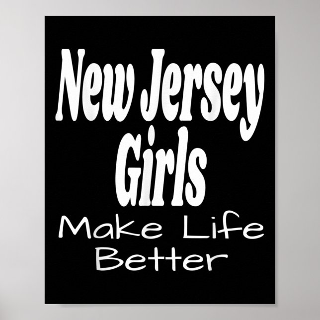 Affiche Les filles du New Jersey rendent la vie meilleure  (Devant)