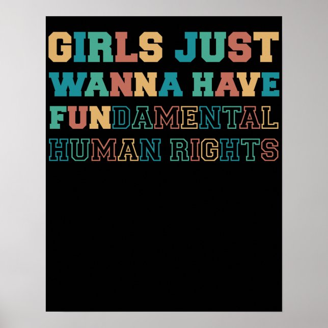 Affiche Les Filles Veulent Seulement Avoir Des Droits Fond (Devant)
