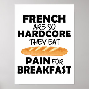 Affiche Les Français Mangent Douleur Pour Le Petit Déjeune