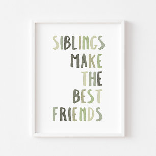 Affiche Les frères et soeurs verts Sage font les meilleurs