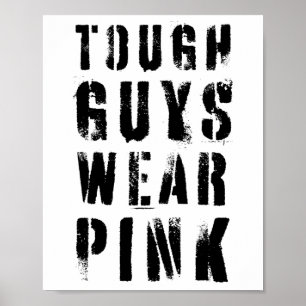 Affiche Les Gars Durs Portent Rose Vintage Rose Cancer Du