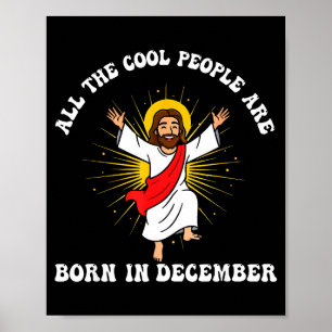 Affiche Les gens cool sont nés en décembre Christian Noël