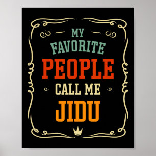Affiche Les gens favoris m'appellent Jidu Fête des pères
