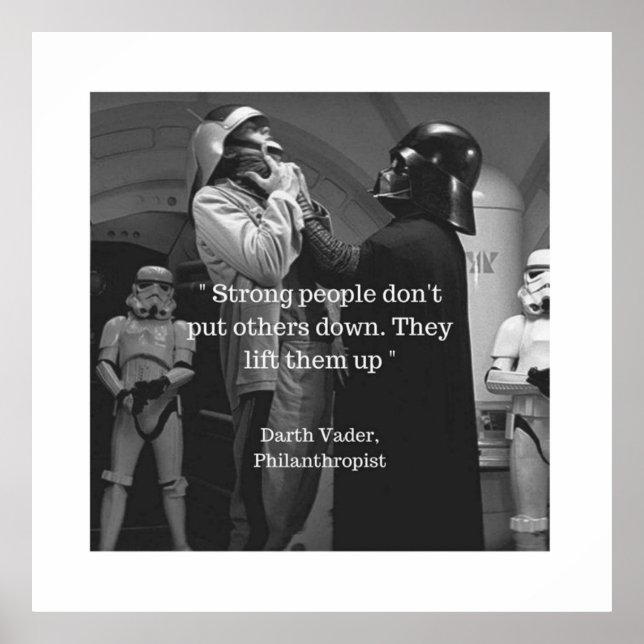 Affiche Les gens forts ne dénigrent pas les autres ils les (Devant)