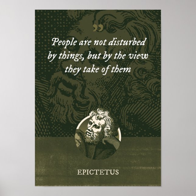 Affiche Les gens ne sont pas dérangés par les choses, mais (Devant)