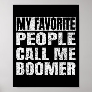 Affiche Les gens préférés m'appellent Boomer Grand-père Pè