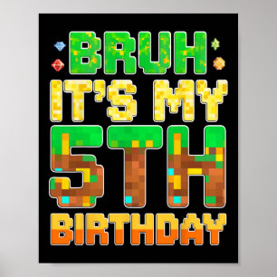 Affiche Les gosses c'est mon 5ème anniversaire Jeu pixel 5