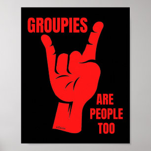 Affiche LES GROUPES SONT DES PERSONNES TROP drôles fan de