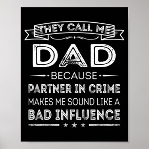Affiche Les hommes appellent papa parce que partenaire dan