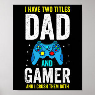 Affiche Les hommes ont deux titres Papa et joueur et j'en