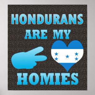 Affiche Les Honduriens sont mon Homies