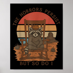 Affiche Les horreurs persistent mais moi aussi cowboy rato