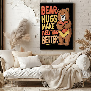 Affiche Les Hugues D'Ours Rendent Tout Mieux