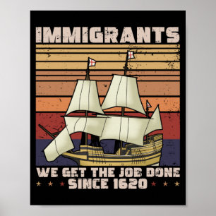 Affiche Les immigrants hommes font le travail depuis 1620