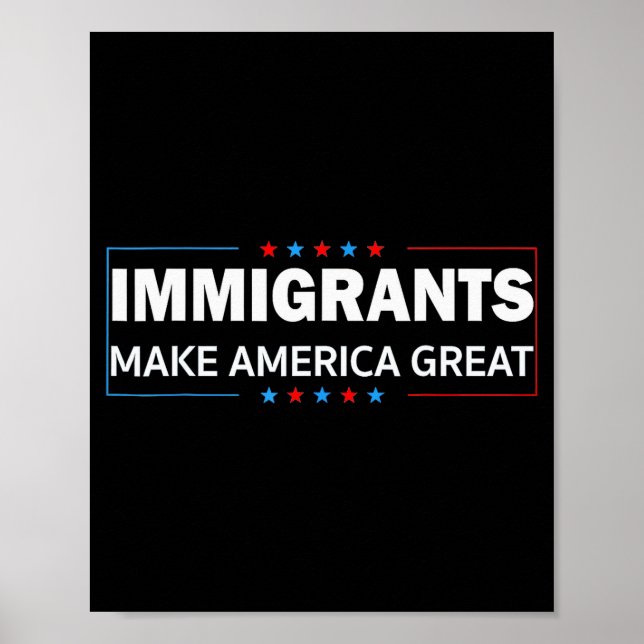 Affiche Les immigrants rendent l'Amérique grande  (Devant)