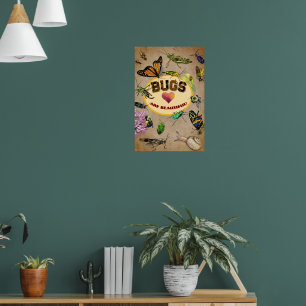 Affiche Les insectes sont magnifiques !