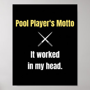 Affiche Les Joueurs De Piscine Motto Il A Travaillé Dans M