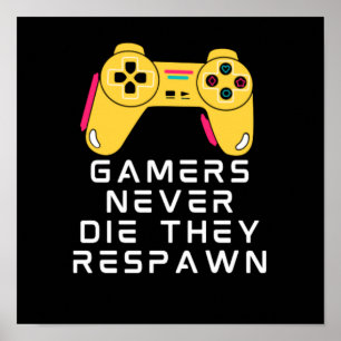 Affiche Les Joueurs Ne Meurent Jamais Ils Respectent