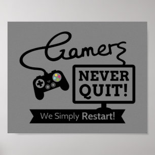 Affiche Les joueurs ne quittent jamais Humour geek