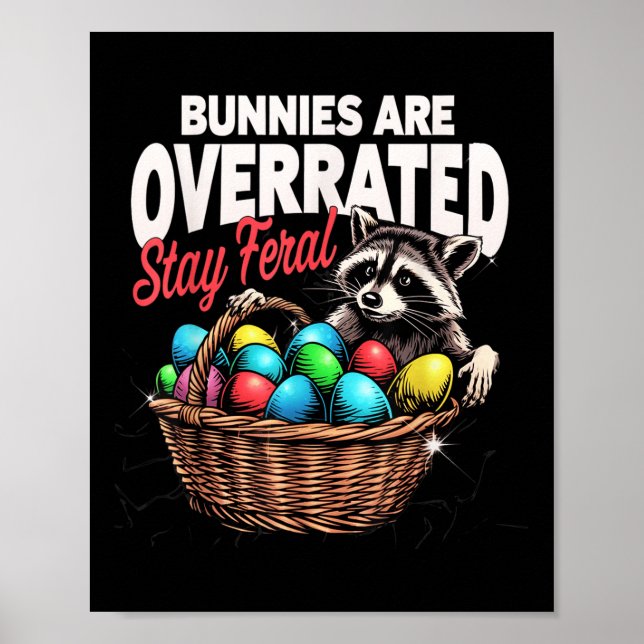 Affiche Les lapins Sont Surclassés Séjour Feral Funny Pâqu (Devant)