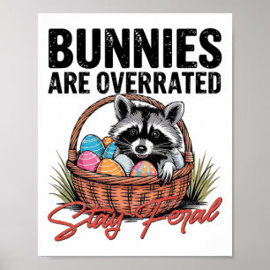 Affiche Les lapins sont surestimés Restez sauvage Mignon r