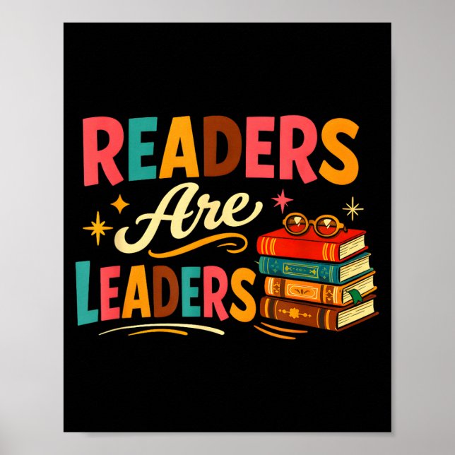 Affiche Les lecteurs sont des leaders amusants bibliophile (Devant)