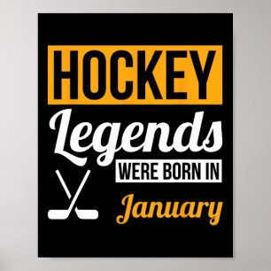 Affiche Les légendes du hockey sont nées en janvier Cadeau