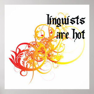 Affiche Les linguistes sont chauds