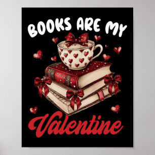 Affiche Les livres sont ma citation drôle de la Saint-Vale