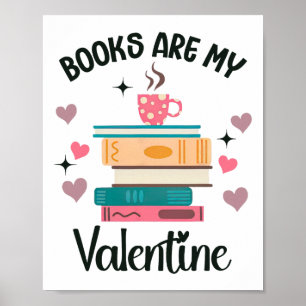 Affiche Les livres sont ma librairie de la Saint-Valentin