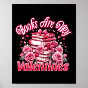 Affiche Les livres sont mes roses roses de la Saint-Valent