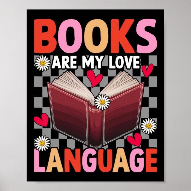 Affiche Les livres sont mon langage amoureux Lectrice amou (Devant)