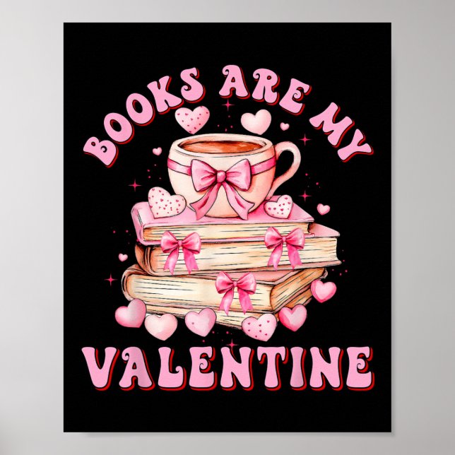 Affiche Les livres sont mon Valentin Professeur Enfants Ré (Devant)