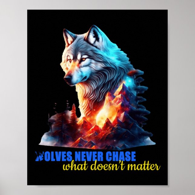 Affiche Les loups ne cherchent jamais ce qui ne marche pas (Devant)