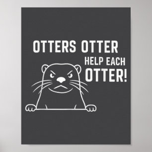 Affiche Les loutres aident chaque loutre Citation drôle de