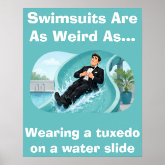 Affiche Les maillots de bain sont bizarres Humour de tobog