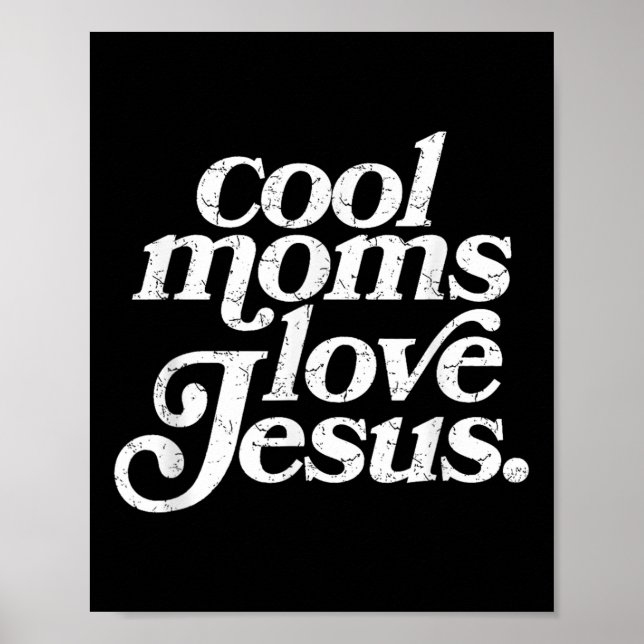 Affiche Les mamans cool aiment Jésus  (Devant)