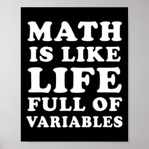 Affiche Les Maths, c'est comme la vie Amusante Les maths E