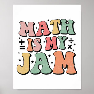 Affiche Les maths funky sont mon truc, premier jour d'écol
