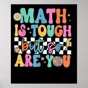Affiche Les maths sont difficiles, mais vous aussi enseign