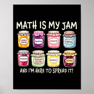 Affiche Les Maths Sont Ma Passion Et Je Suis Là Pour Les R