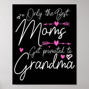 Affiche Les meilleures mamans sont promues Grande Grand-mè