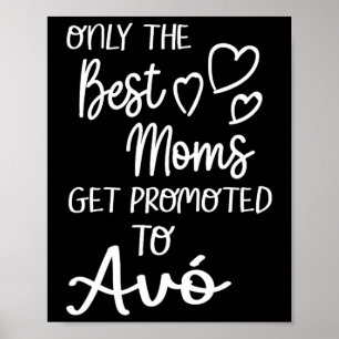 Affiche Les Meilleures Moms Sont Promues À Avó Pour Portug