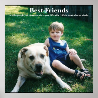 Affiche Les meilleurs amis, sont les gens...