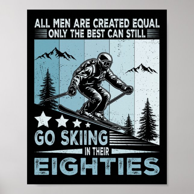 Affiche Les meilleurs hommes font encore du ski dans leurs (Devant)