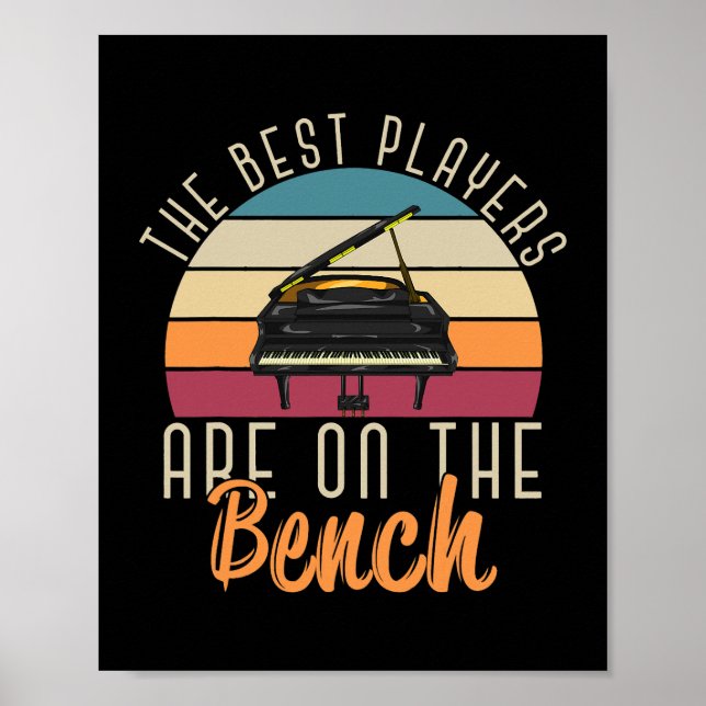 Affiche Les Meilleurs Joueurs Sont Sur Le Banc Funny Piani (Devant)