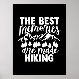 Affiche Les Meilleurs Souvenirs Sont Faits Randonnées