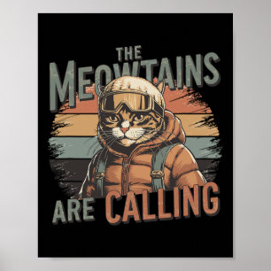 Affiche Les Meowtains Appelent Les Ski De Snowboard Cat Ho