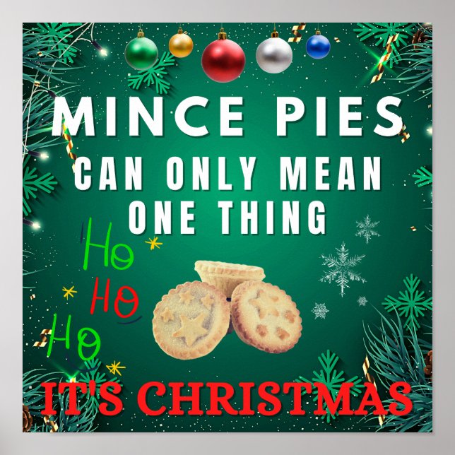 Affiche Les Mince Pies Ne Peuvent Signifier Qu'Une Chose C (Devant)